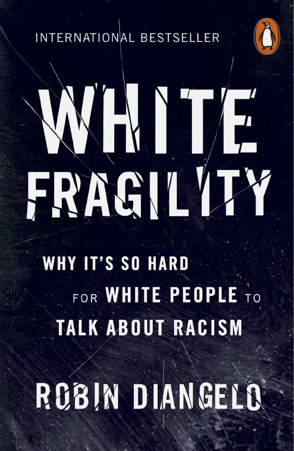 Cover of White Fragility By Robin DiAngelo