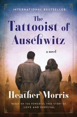 Cover of The Tattooist of Aushwitz By Heather Morris