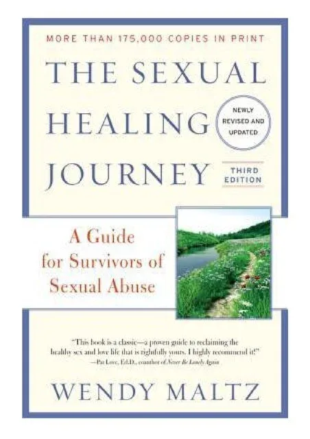 Cover of The Sexual Healing Journey By Wendy Maltz