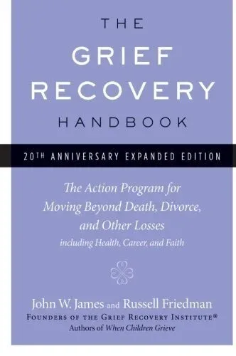 Cover of The Grief Recovery Handbook By John James