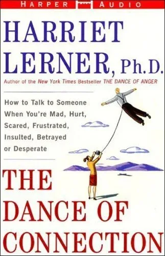 Cover of The Dance of Connection By Harriet Lerner