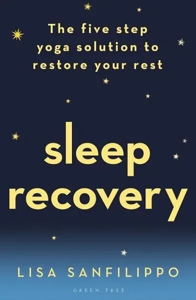 Cover of Sleep Recovery By Lisa Sanfilippo