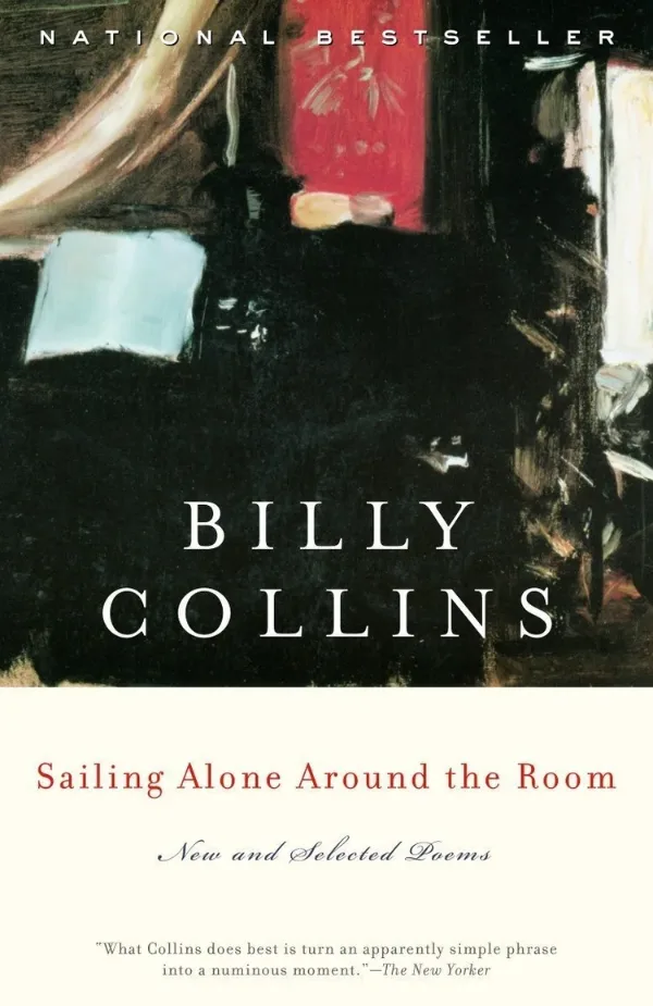 Cover of Sailing Alone Around the Room By Billy Collins