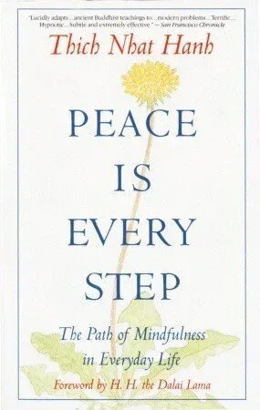 Cover of Peace Is Every Step by Thich Nhat Hanh