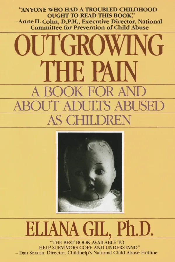 Cover of Outgrowing The Pain by Eliana Gil, Ph.D