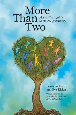 Cover of More Than Two by Franklin Veaux & Eve Rickert