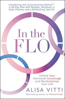 Cover of In the Flo by Alisa Vitti