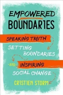 Cover of Empowered Boundaries by Cristien Storm