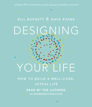 Cover of Designing Your Life by Bill Burnett & Dave Evans