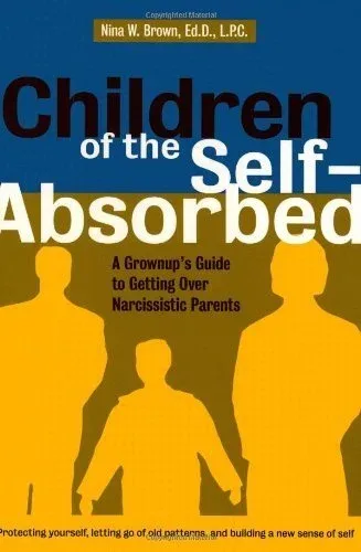 Cover of Children of the Self-Absorbed by Nina Brown